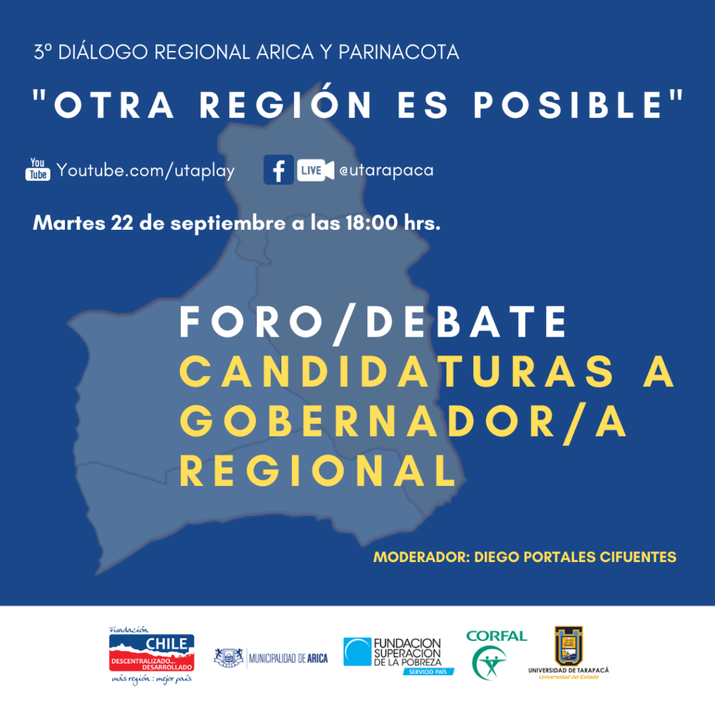 Tercer Diálogo “Otra Región es Posible” presentó primer debate de primeras candidaturas a Gobernador Regional por Arica y Parinacota
