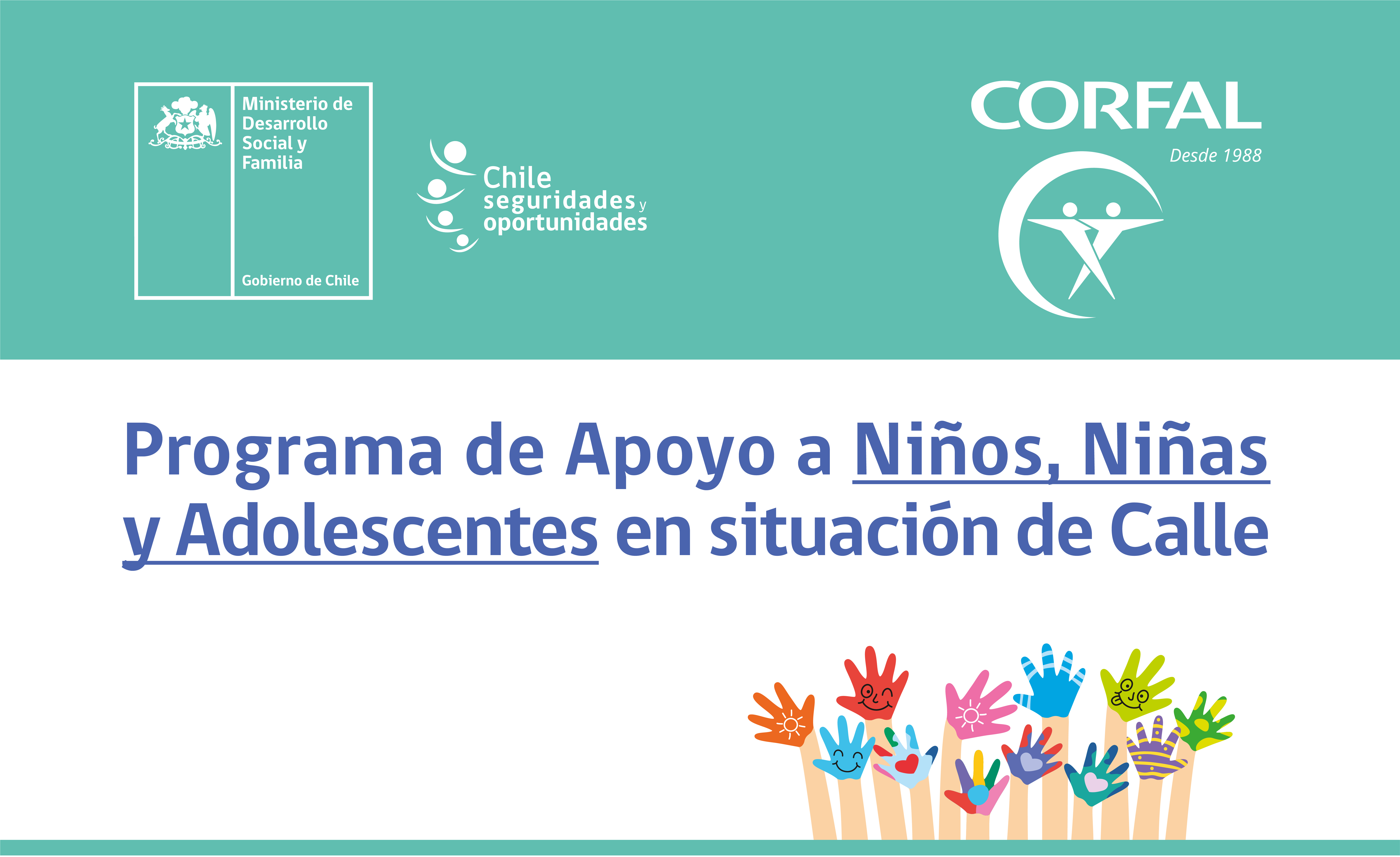 CORFAL inicia ejecución de Programa de Apoyo para Niños Niñas y Adolescentes en Situación de Calle